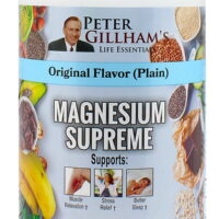 Magnesium Supreme, Orginal (Plain) 12oz Anti Stress, Leg Cramp/Muscle Relaxation Sleep Spport Made in the USA Peter Gillham's Life Essentials