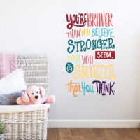 Colorful Inspirational Quote Wall Decal--You’re Braver Than You Believe,Stronger Than You Seem,Smarter Than You Think, Positive Quote Sticker for Kids Room Nursery,Classroom Decor