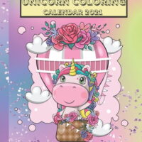 2021 Unicorn Calendars: Unicorn Coloring Calendar 2021: 12 Monthly Wall Calendar, monthly color page With an Extra Coloring Pages (Paperback)