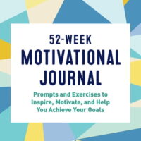 Year of Reflections Journal: 52-Week Motivational Journal : Prompts and Exercises to Inspire, Motivate, and Help You Achieve Your Goals (Paperback)
