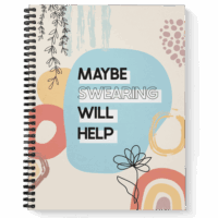 Softcover Swearing Helps 8.5' x 11' Snarky Spiral Notebook/Journal, 120 College Ruled Pages, Durable Gloss Laminated Cover, Black Wire-o Spiral. Made in the USA