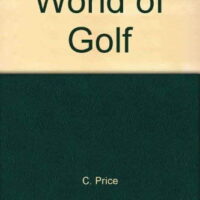 World of Golf, Pre-Owned  Hardcover  0394452682 9780394452685 C. Price