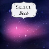 Galaxy Sketchbook Sketchpad for Drawing and Doodling Notebook Pad for Creative Artists #6 Black Purple (Paperback)